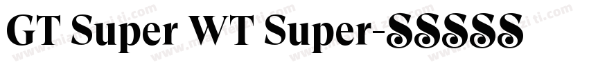 GT Super WT Super字体转换